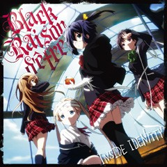 Black Raison d'être「INSIDE IDENTITY」